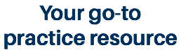 Your go-to practice resource